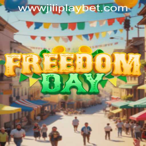 Discover the Exciting World of FreedomDay and Jiliplay Bet: A Comprehensive Guide